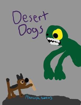 Paperback Desert Dogs Book
