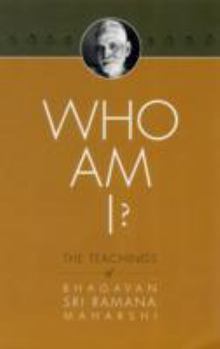 Paperback Who Am I?: The Teachings of Bhagavan Sri Ramana Maharshi Book
