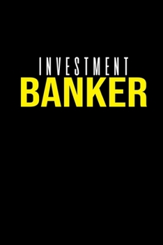 Investment Banker: Food Journal | Track your Meals | Eat clean and fit | Breakfast Lunch Diner Snacks | Time Items Serving Cals Sugar Protein Fiber Carbs Fat | 110 pages