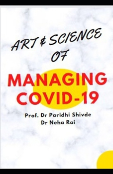 Paperback Art & Science of Managing Covid-19 Book