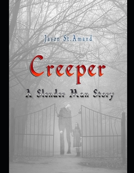 Paperback Creeper: A Slender Man Story Book