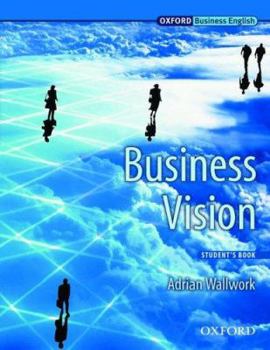 Business Vision (Oxford Business English)