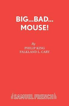 Paperback Big...Bad...Mouse! Book