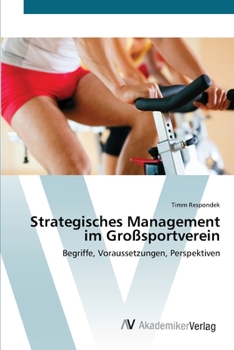 Paperback Strategisches Management im Großsportverein [German] Book
