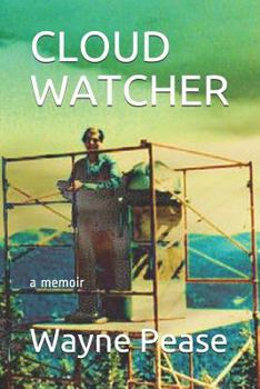 Paperback Cloud Watcher: a memoir Book