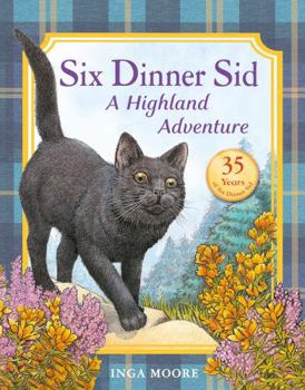 Paperback Six Dinner Sid: A Highland Adventure Book