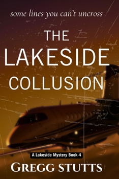 Paperback The Lakeside Collusion Book