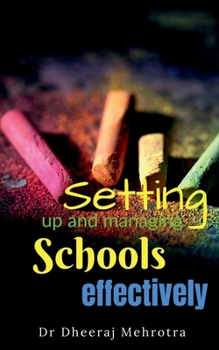 Paperback Setting Up and Managing Schools Effectively Book