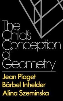 Paperback The Child's Conception of Geometry Book