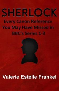 Sherlock: Every Canon Reference You May Have Missed in BBC's Series 1-3