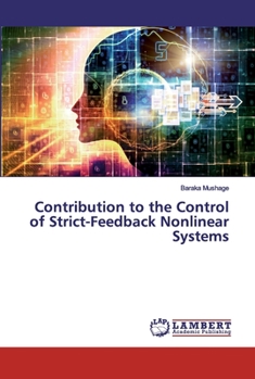 Paperback Contribution to the Control of Strict-Feedback Nonlinear Systems Book