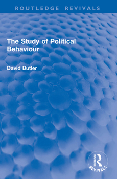 THE STUDY OF POLITICAL (Behavior) BEHAVIOUR