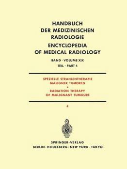 Paperback Spezielle Strahlentherapie Maligner Tumoren Teil 4 / Radiation Therapy of Malignant Tumours Part 4 [German] Book