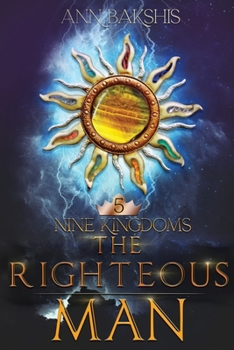 The Righteous Man - Book #5 of the Nine Kingdoms