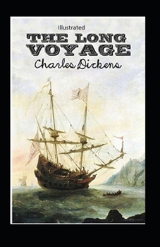 Paperback The Long Voyage Illustrated Book