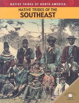 Library Binding Native Tribes of the Southeast Book