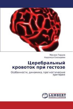 Paperback Tserebral'nyy Krovotok Pri Gestoze [Russian] Book