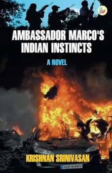 Paperback Ambassador Marco's Indian Instincts Book