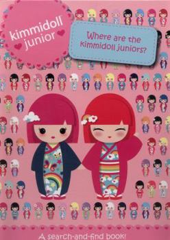Hardcover Where are the Kimmidoll Juniors Book