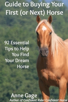 Paperback Guide to Buying Your First (or Next) Horse Book