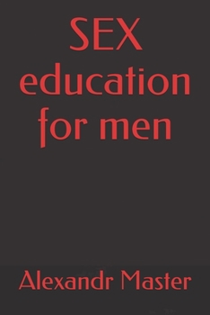 Paperback SEX education for men Book