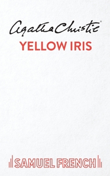 Yellow Iris - Book #37 of the Hercule Poirot Short Story