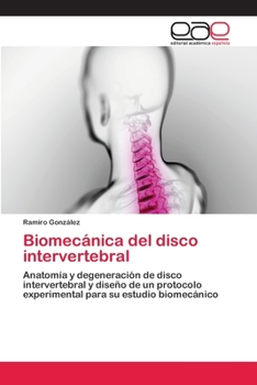 Paperback Biomecánica del disco intervertebral [Spanish] Book