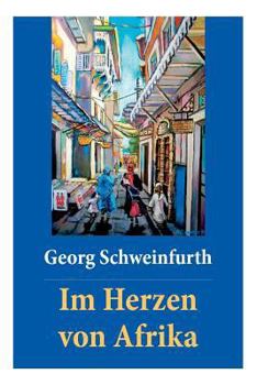 Paperback Im Herzen von Afrika: Memoiren [German] Book