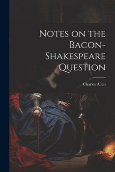 Paperback Notes on the Bacon-Shakespeare Question Book