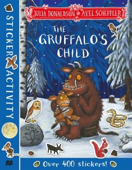 The Gruffalo's Child Sticker Book - Book  of the Gruffalo