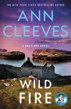 Wild Fire - Book #8 of the Shetland Island