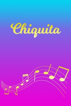 Chiquita: Sheet Music Note Manuscript Notebook Paper | Pink Blue Gold  Personalized Letter C Initial Custom First Name Cover | Musician Composer ... Notepad Notation Guide | Compose Write Songs