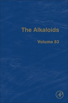 Hardcover The Alkaloids: Volume 83 Book