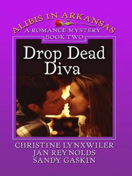 Drop Dead Diva - Book #2 of the Sleuthing Sisters Mystery