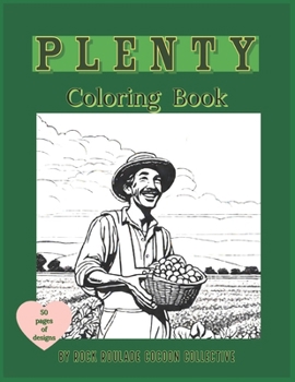 Plenty: Coloring Book