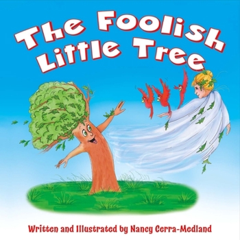 Hardcover The Foolish Little Tree Book