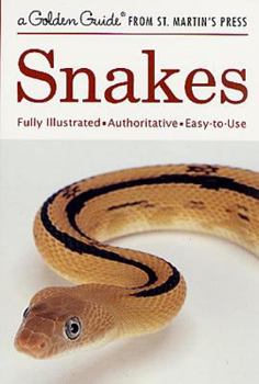 Paperback Snakes: A Fully Illustrated, Authoritative and Easy-To-Use Guide Book