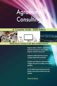 Paperback Agronomy Consulting A Complete Guide - 2020 Edition Book