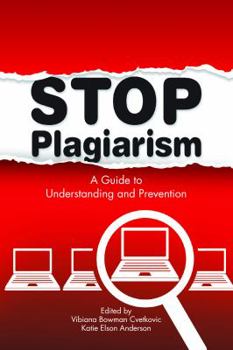 Paperback Stop Plagiarism: A Guide to Understanding and Prevention [With CDROM] Book