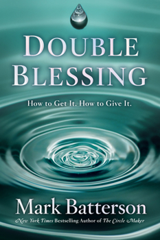 Hardcover Double Blessing: How to Get It. How to Give It. Book