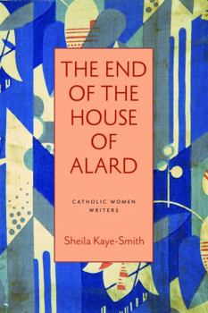 Paperback The End of the House of Alard Book