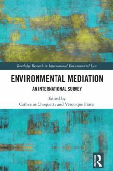 Hardcover Environmental Mediation: An International Survey Book