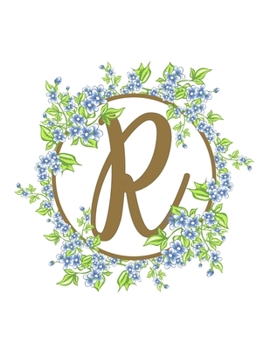 Paperback R: Beautiful Monogram Initial R Notebook - Lined Writing Notebook Journal 8.5" x 11" with 120 Pages Book