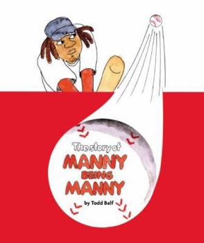 Paperback The Story of Manny Being Manny Book