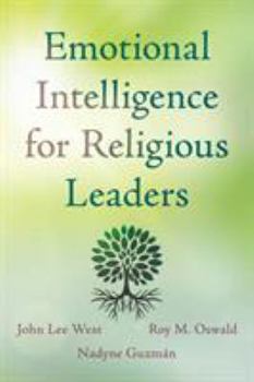 Paperback Emotional Intelligence for Religious Leaders Book