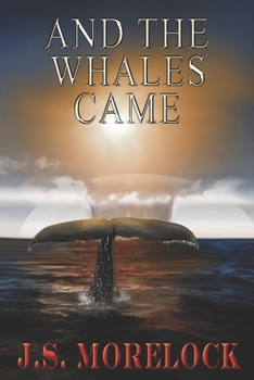 Paperback And the Whales Came Book