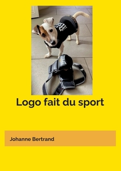 Paperback Logo fait du sport [French] Book