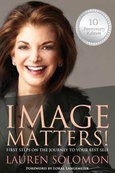 Paperback Image Matters: First Steps on the Journey to Your Best Self Book