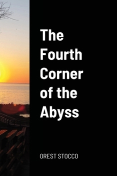 Paperback The Fourth Corner of the Abyss Book