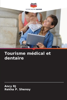 Paperback Tourisme médical et dentaire [French] Book